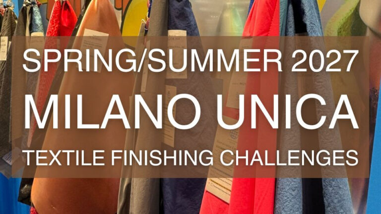 Milano Unica 42 Spring/Summer 2027: Textile finishing challenges