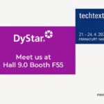 DyStar’s advanced solutions at Hall 9.0, Booth F55,