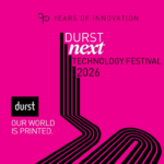 Durst NEXT Technology Festival 2026 celebrating 90 years of innovation in digital printing and Industrial Intelligence
